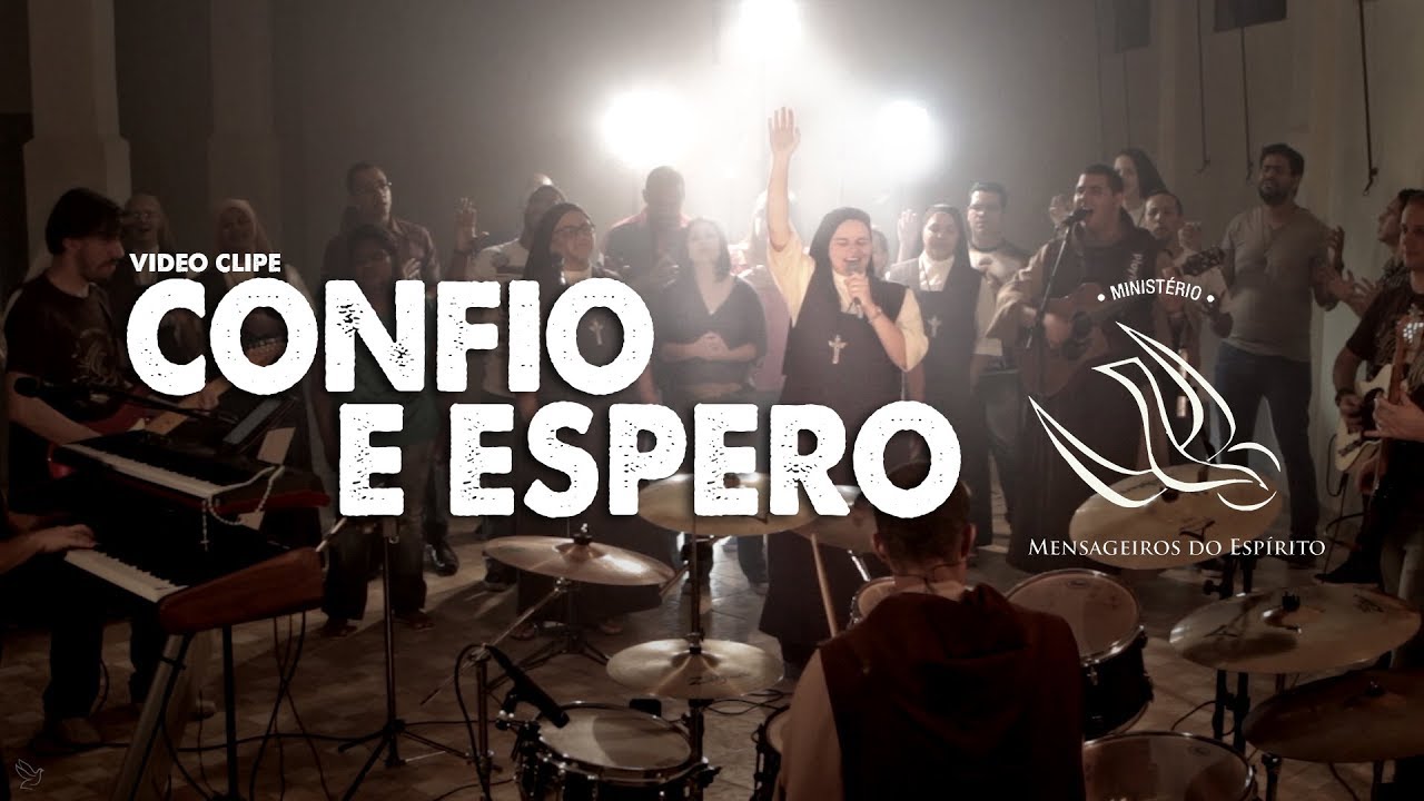 11 Confio e Espero | Ministério Mensageiros do Espírito | Irmã Ana Paula
