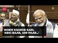 When congress chief kharge said abki baar 400 paar in rajya sabha pm modi laughs