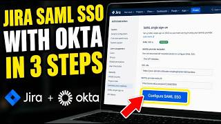 How to authorize Jira to enable SAML SSO with Okta - Beginner Guide
