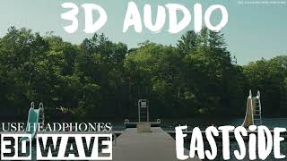 Benny blanco, Halsey & Khalid - Eastside | 3D Audio (Use Headphones)