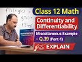 Class 12 math lesson 👉 miscellaneous example 👈 on chapter 🙏5 👈 questions 👉 39👈 Example 👈 by PR sir