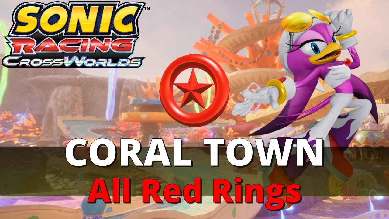 Sonic Racing: CrossWorlds - Coral Town - All Red Star Ring Locations