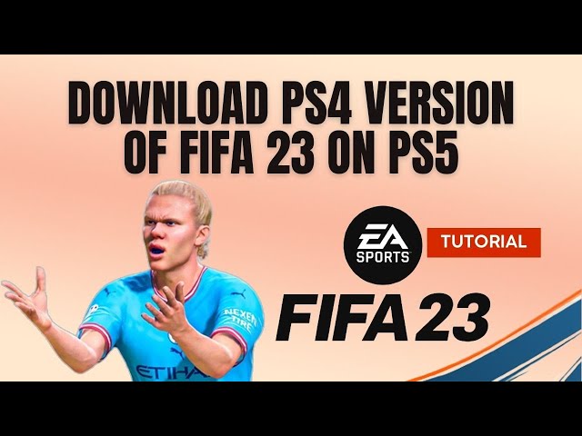 How to Download FIFA 22 on PS4 