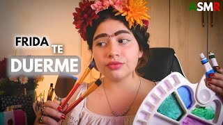 Asmr 🎨Frida Kahlo🐒 Te Pinta La Carita - Asmr Roleplay Voz Suave 💚🤍❤️