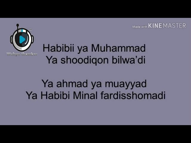 Lirik || HABIBI YA MUHAMMAD class=