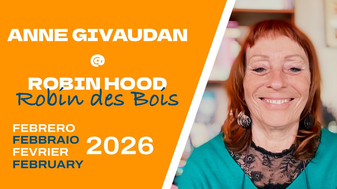 Anne Givaudan : Robin des Bois – 20 février 2026