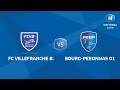 J13  fc villefranche b  bourg en bresse pronnas 01 02 le replay i national fff 20182019