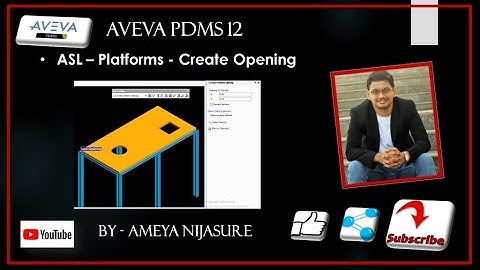AVEVA PDMS   Structures   Platforms   Create openings