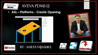 AVEVA PDMS   Structures   Platforms   Create openings