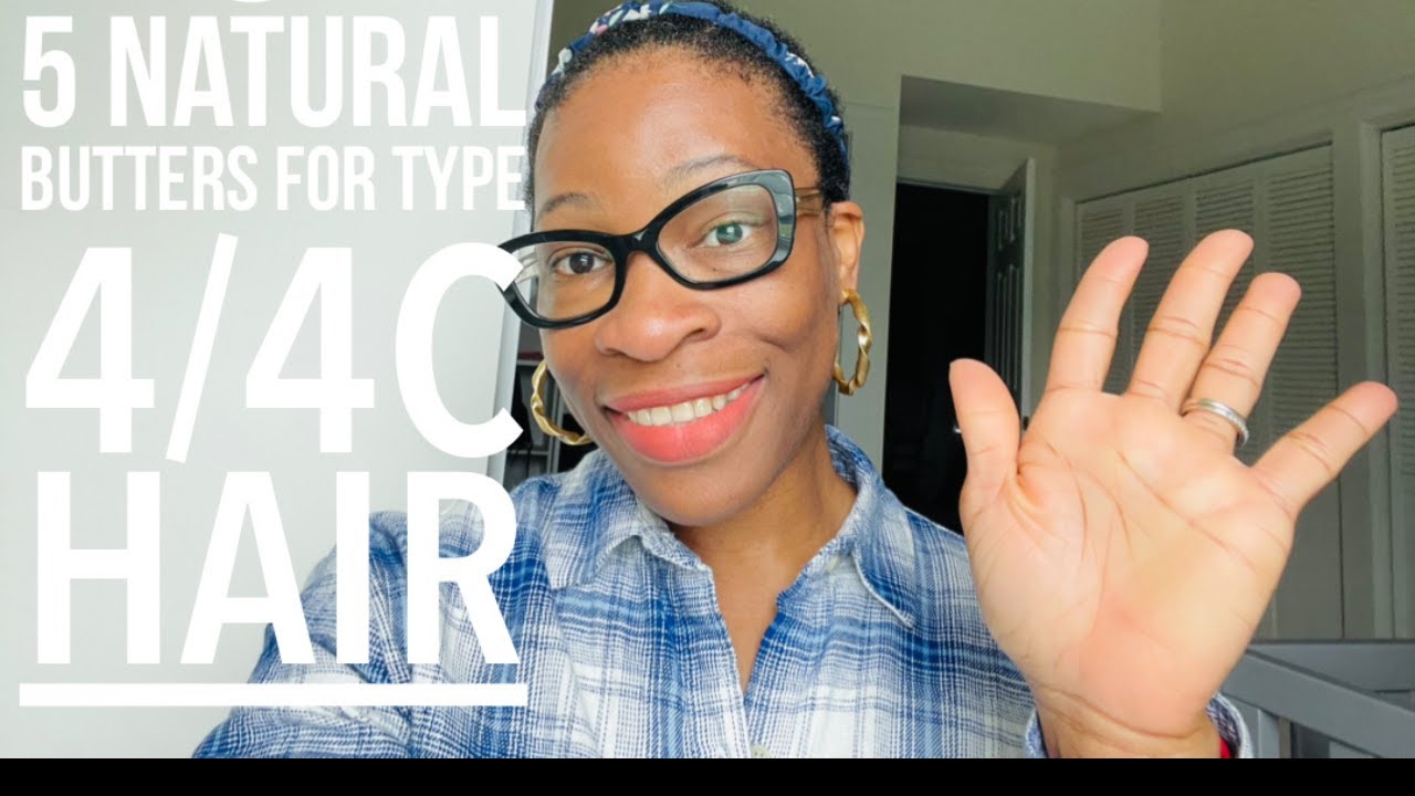The best butters for Natural Hair