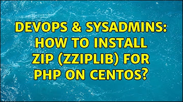 DevOps & SysAdmins: How to install ZIP (ZZIPlib) for PHP on CentOS? (2 Solutions!!)
