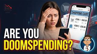 Doomspending: Are You Spending Because Saving Feels Pointless?