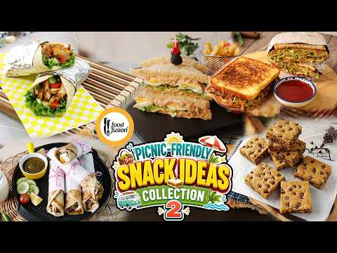 Picnic-Friendly Snack Ideas Collection 2 By Food Fusion