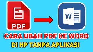 Cara Ubah File Pdf Ke Word Tanpa Aplikasi Tambahan Di Hp Android