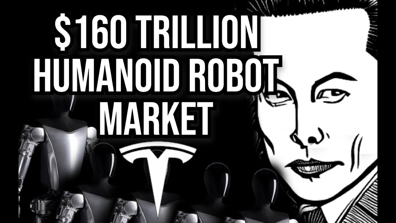 160 Trillion Humanoid Robots Market Tesla Optimus Bot In Action Elon 160-trillion-humanoid-robots-market-tesla-optimus-bot-in-action-elon