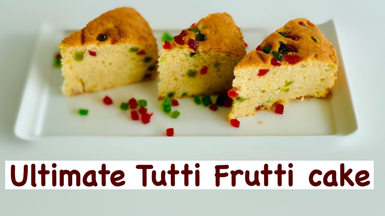 The Ultimate Tutti Frutti Cake Light Fruit Cake Recipe Kitchen2heart