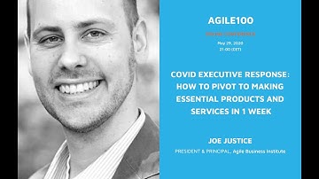 Joe Justice: How to Pivot in 1 week (Agile100, May 29th)