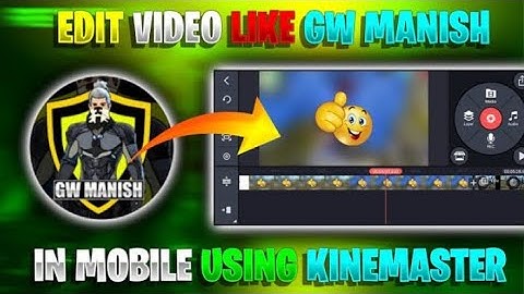 HOW TO EDIT VIDEO LIKE GW MANISH?HOW TO ADD EMOJI IN VIDEO LIKE GW MANISH?|My first video please su.