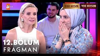 Esra Erol'la Var Mısın Yok Musun - Esra Erol İle Var Mısın Yok Musun 12. Bölüm Fragmanı
