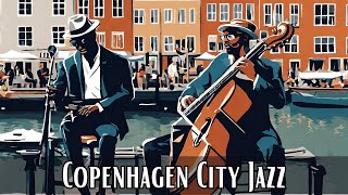 Copenhagen City Jazz [City Jazz, Smooth Jazz, Vintage Jazz]