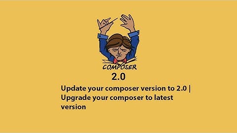 How to upgrade composer in Mac,Window and Linux.