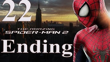 The Amazing Spider-Man 2 - Walkthrough Gameplay - Part 22 - Ending