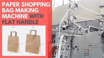 Paper Shopping Bag Making Machine With Flat Handle - Roll Fed Paper Bag Making Machine Flat Handle