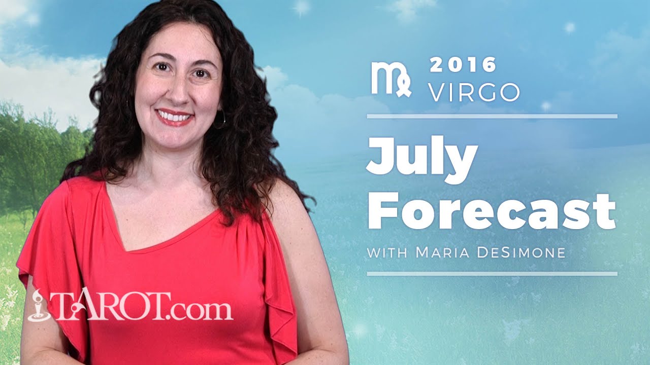 Virgo Monthly Horoscope: July 2016