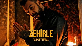 Tankurt Manas  - Zehirle Resimi