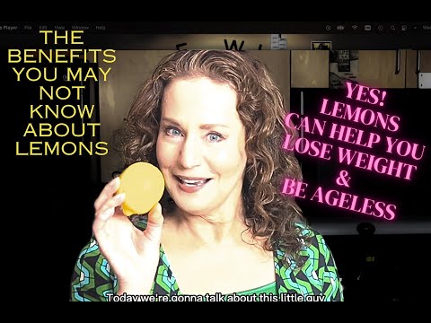 EP 7, This ain't nothing to get sour about; Lemons can help you lose weight & keep you ageless