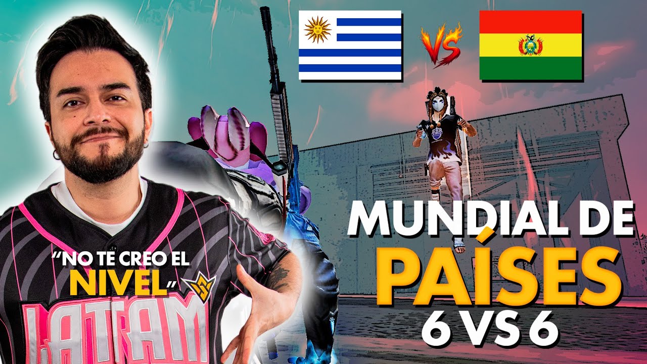 garra CHARRÚA vs estilo BOLIVIANO | 6 vs 6 Uruguay vs Bolivia | Mundial de Países | Free Fire