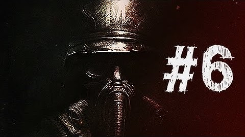 Metro Last Light Walkthrough Part 6 HD Gameplay - The Theater