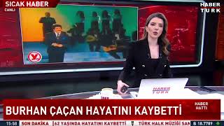 Burhan Çaçan Vefat Haberi