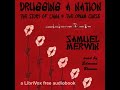 Drugging A Nation By Samuel MERWIN Read By Edmund Bloxam Full Audio Book 
