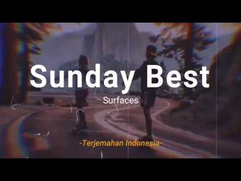 Sunday Best - Surfaces Lyrics ' Terjemahan Indonesia (Lyrics Video)