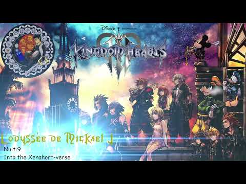 L'odyssée de Mickael J - Kingdom Hearts III EN VF ! Nuit 9
