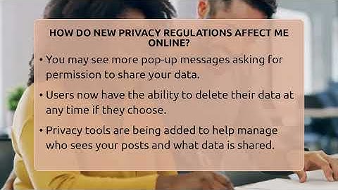 How Do New Privacy Regulations Affect Me Online? - Everyday-Networking