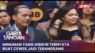 Minuman Yang Dibikin Ternyata Buat Cewek Jadi Terangsang | Garis Tangan Eps 125 Full