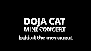 Doja Cat Mini Concert Documentary | by Janelle Ginestra