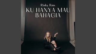 Download Lagu Ku Hanya Mau Bahagia Download Lagu Ku Hanya Mau Bahagia