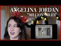 Angelina Jordan "Million Miles" (Reaction Video)