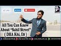 "All You Can Know About Sahil Street" ( DHA Khi, E8 )