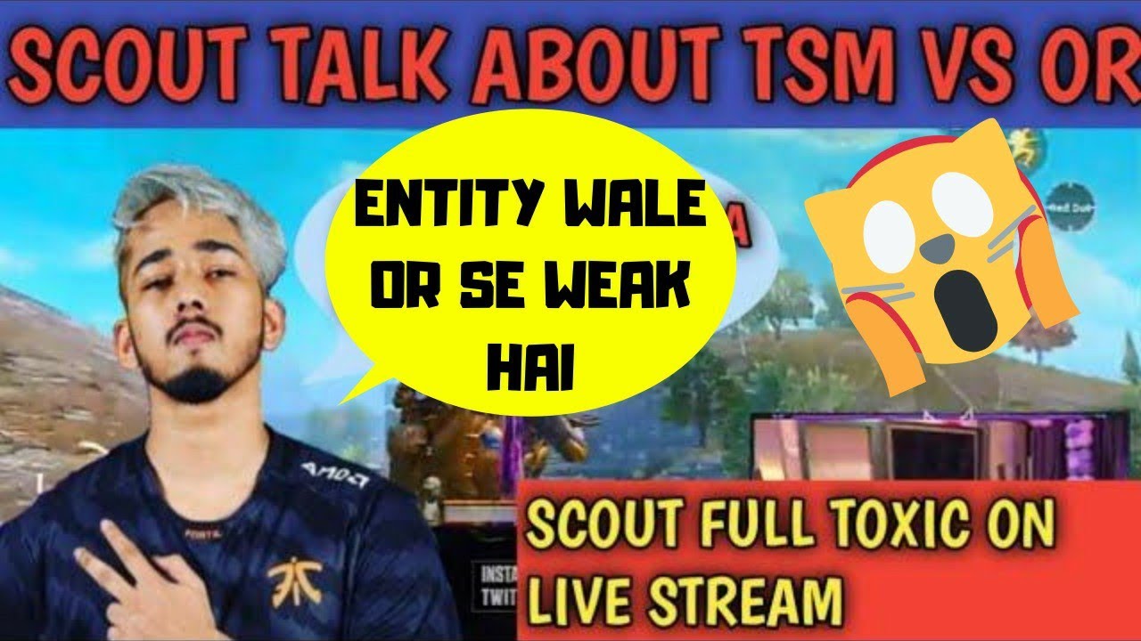 SCOUT on TSM vs OR Controversy | Scout Abusing Haters on stream | KnewsMan