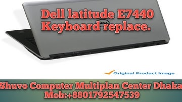 how to replace  keyboard on Dell Latitude E7440.| Dell Keyboard replace.