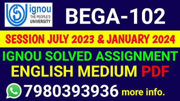 BEGA 102 Solved Assignment 2023-24 English, BEGA 102 Solved Assignment 23-24, BEGA-102 Assignment