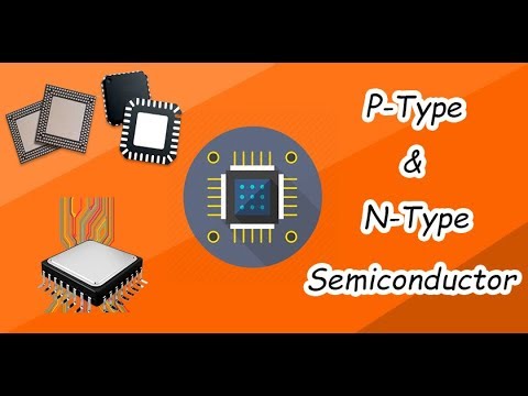 P-Type & N-Type