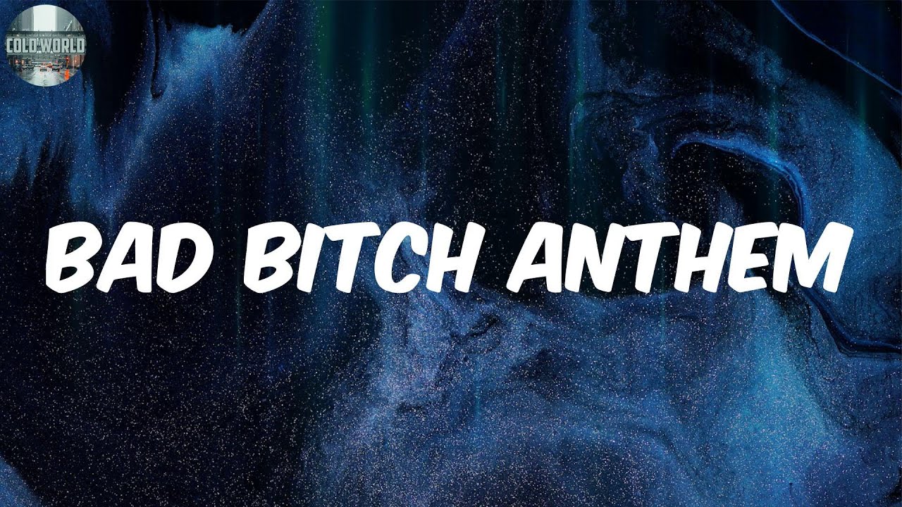 Bad Bitch Anthem (Lyrics) - Young M.A