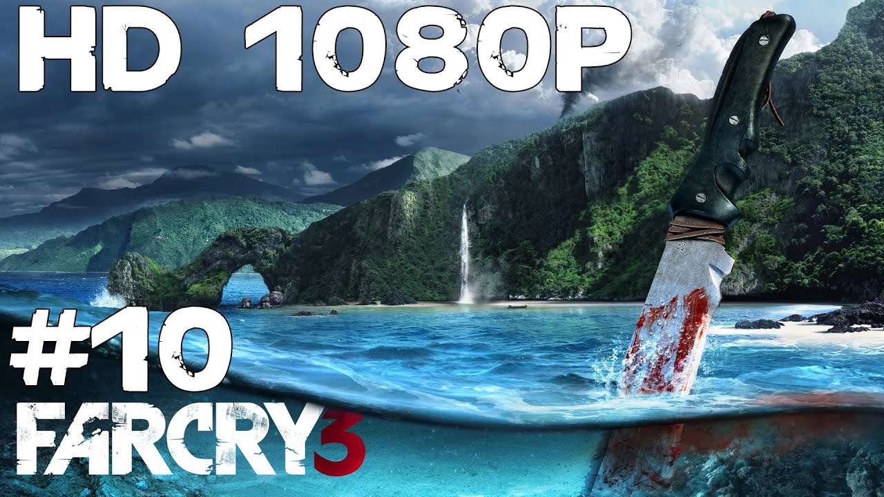 Far Cry 3 Walkthrough Part 10 HD 1080p YouTube far-cry-3-walkthrough-part-10-hd-1080p-youtube