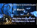28 Mar Happy Birthday My Dear Daughter Cute Happy Birthday Wishes For Daughter Daughter Birthday