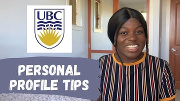 UBC PERSONAL PROFILE TIPS | LizzieAde